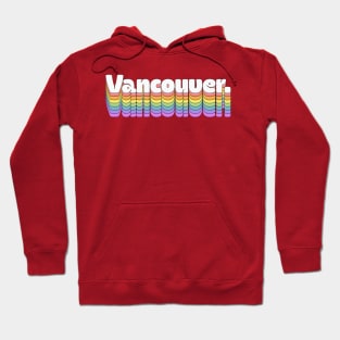 Vancouver \\// Retro Typography Design Hoodie